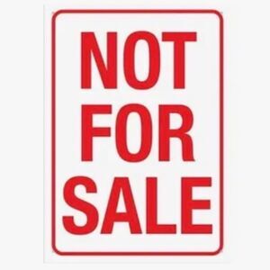 Not For sale!